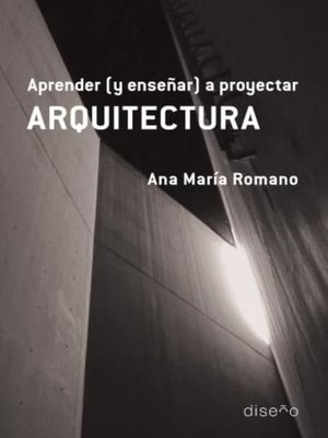 cover image of Aprender (y enseñar) a proyectar ARQUITECTURA